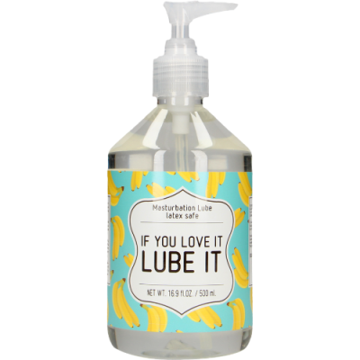 If You Love It. Lube It 500 ml 